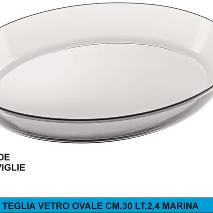 Teglia Vetro Ovale Cm.30 Lt.2,4 Marina Borella Casalinghi srl