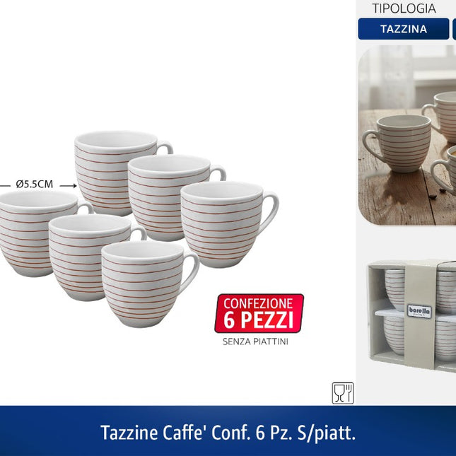 Tazzine Caffe' Conf. 6 Pz. S/Piatt. D&D Casalinghi