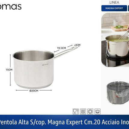 Casseruola Alta Senza Coperchio Magna Expert, Acciaio Inossidabile, Pentola Professionale con Manici Ø 20 cm (1 manico) Comas