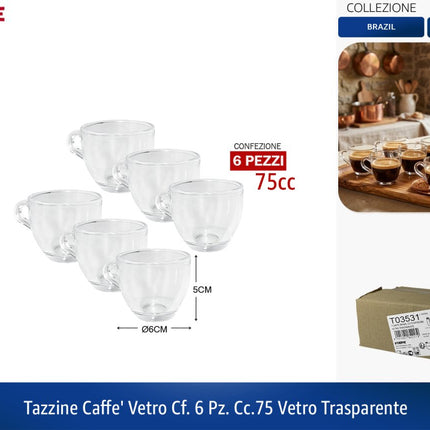 Tazzine Caffe' Vetro Cf. 6 Pz. Cc.75 Vetro Trasparente Cerve