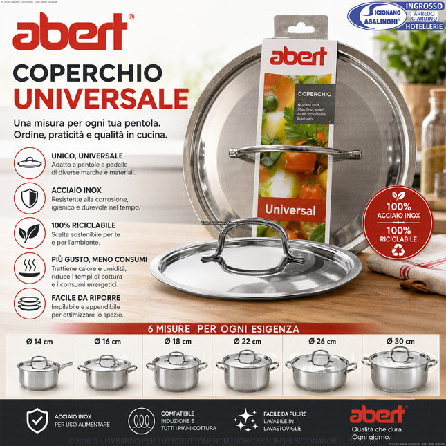 abert Coperchio Universale in Acciaio Inox 100% Riciclabile – Ø 14/16/18/22/26/30 cm, per Pentole e Padelle di Diverse Marche abert