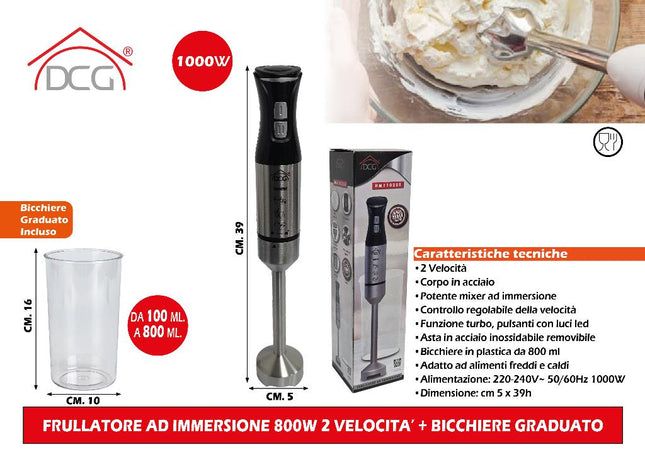 Frullatore Ad Immersione 800W 2 Velocita' + Bicchiere Graduato DCG