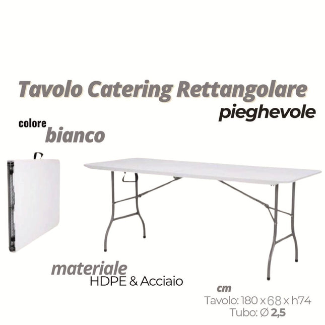 TAVOLO PIEGHEVOLE CATERING RETT.RE CM.180X68X74h BIANCO D&D Casalinghi