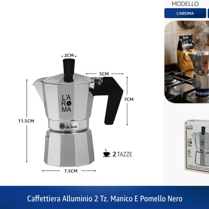 Caffettiera L'AROMA Alluminio Manico E Pomello Nero | 1/2 tz - 6 tz 2 tazza De Luca Coltelleria