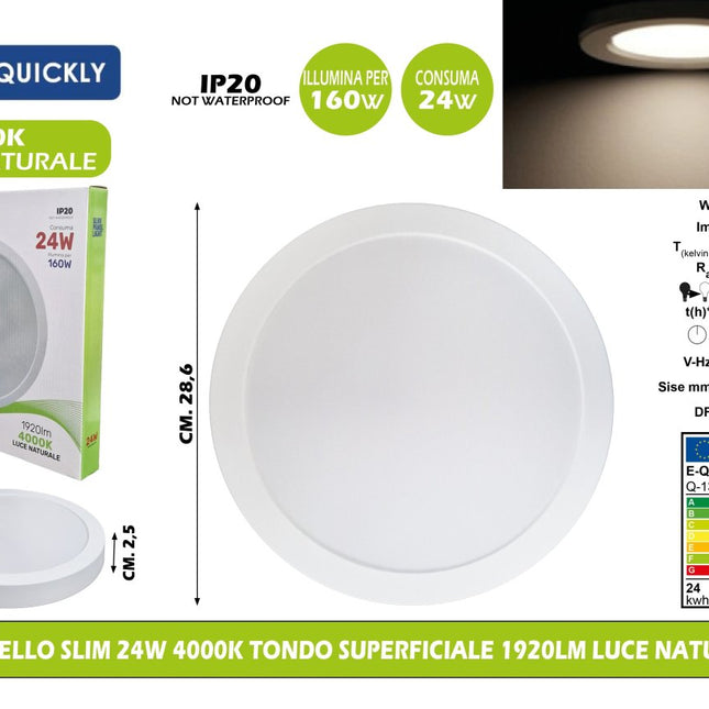 Pannello Slim 24W 4000K Tondo Superficiale 1920Lm eQuickly