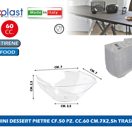 Poloplast Minidessert Pietre Cf.50 Pz. Cc.60 Cm.7X2,5H Trasp. Polo Plast srl