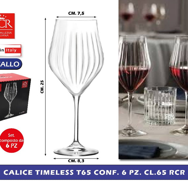 Calice Timeless T65 Conf. 6 Pz. Cl.65 Rcr RCR Cristallerie