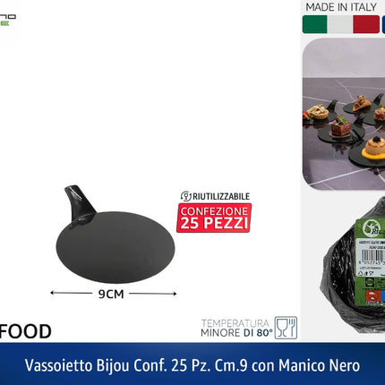 VASSOIETTO BIJOU CONF. 25 PZ. CM.9 CON MANICO NERO Tecnostyle