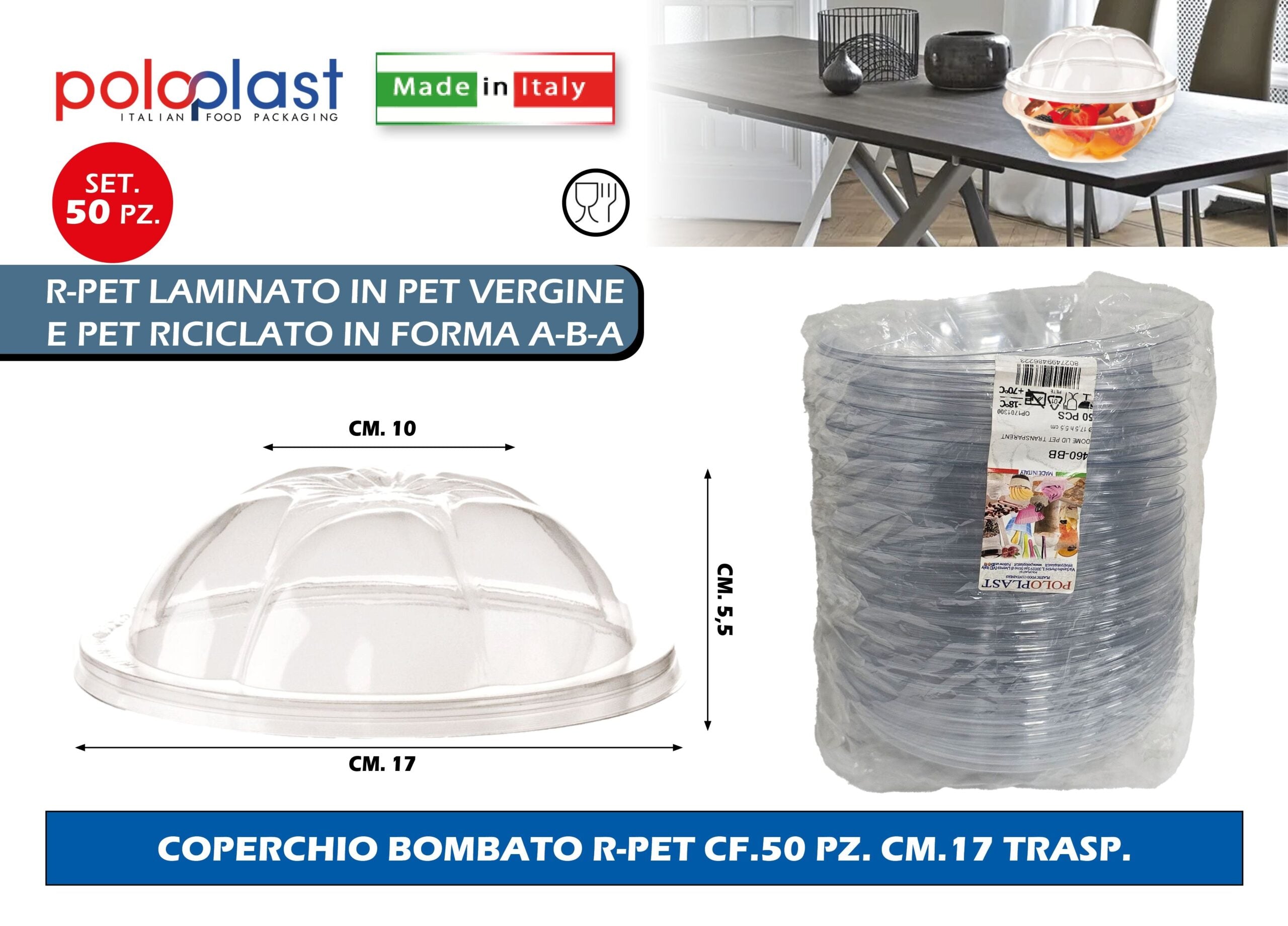Poloplast Coperchio Bombato R-Pet Cf.50 Pz. Cm.17 Trasp. Polo Plast srl
