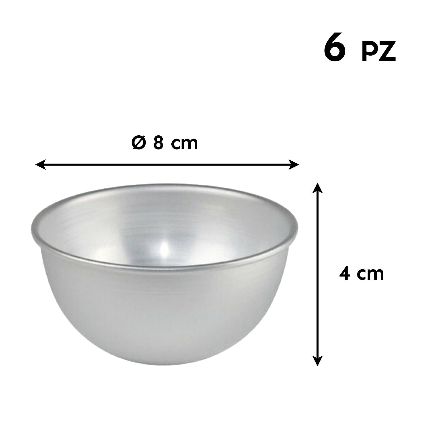 Stampo Semisfera Alluminio per Dolci e Dessert - Oggettistica Liotti CONF. 6 PZ CM 8 H 4 Oggettistica Liotti